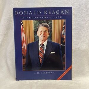 Ronald Reagan : A‎ Remarkable Life by Jim Cardigan (1995, Trade Paperback)